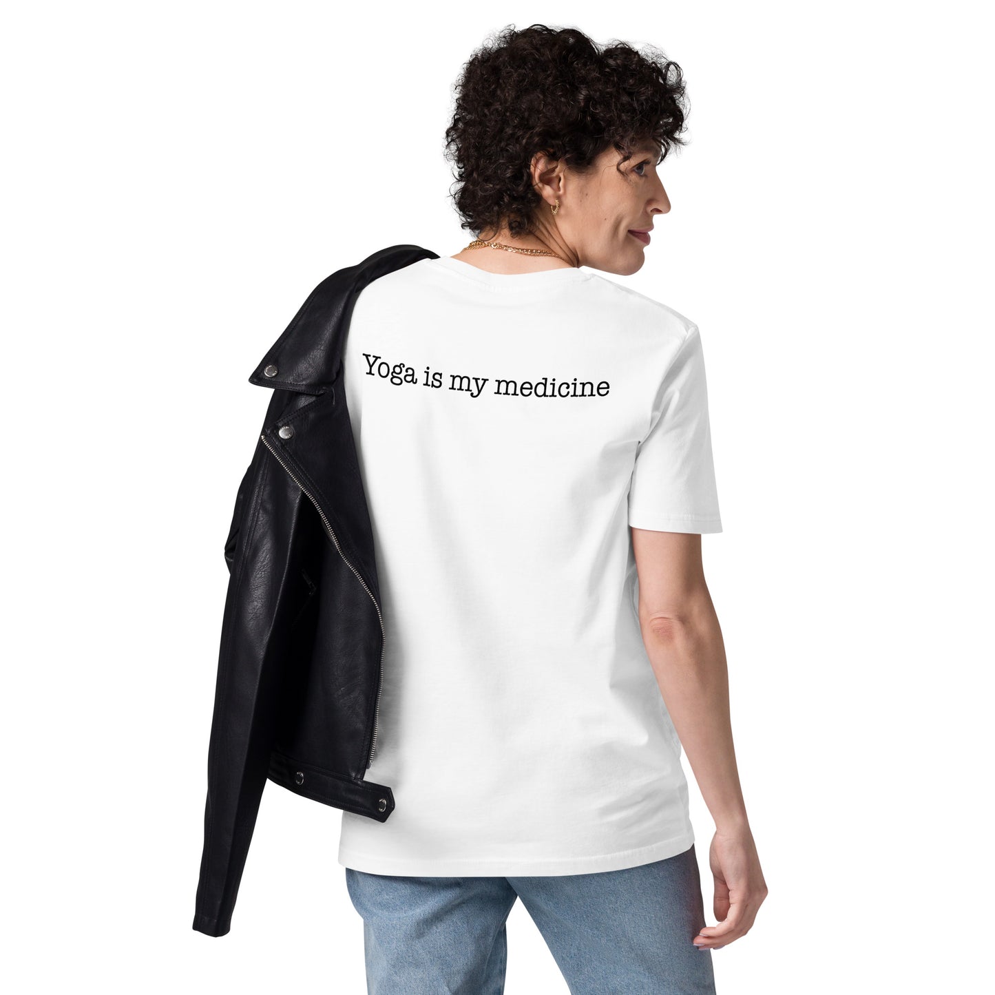 YOGA IS MY MEDICINE - MEDITATION Unisex organic cotton t-shirt