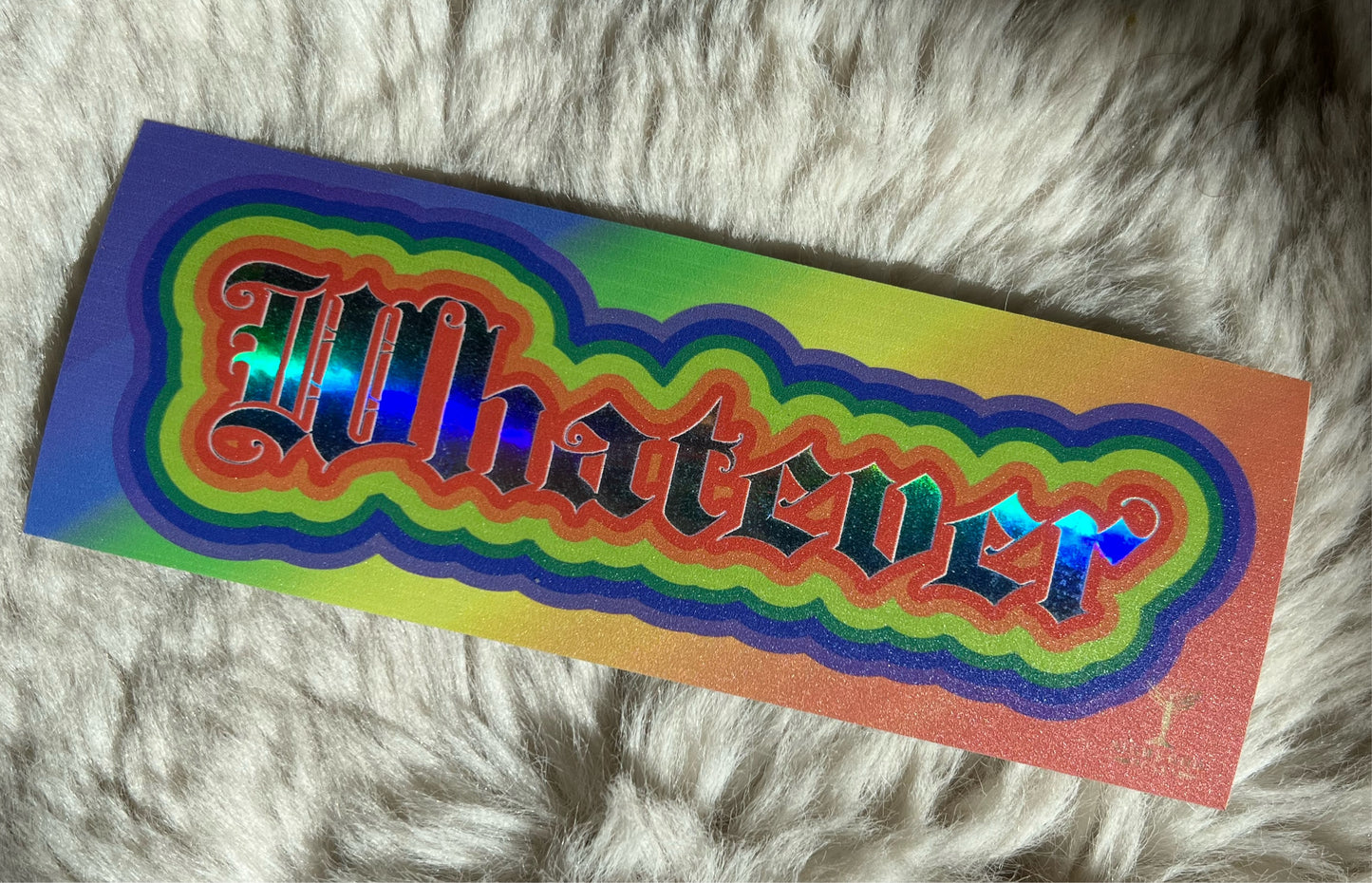 WHATEVER sticker